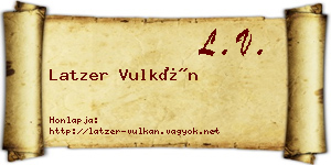Latzer Vulkán névjegykártya